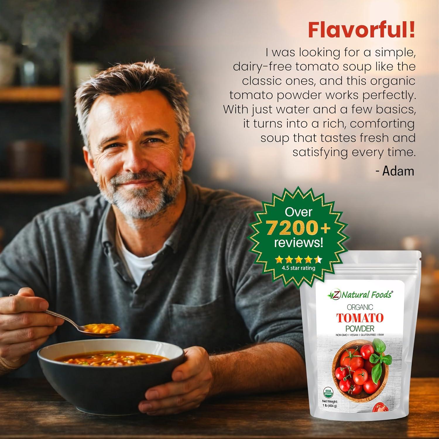 image:imageZ Natural Foods Organic Tomato Powder AntioxidantRich Fruit Powder Ideal for Smoothies Cooking Baking NonGMO Vegan GlutenFree Kosher 1 lb